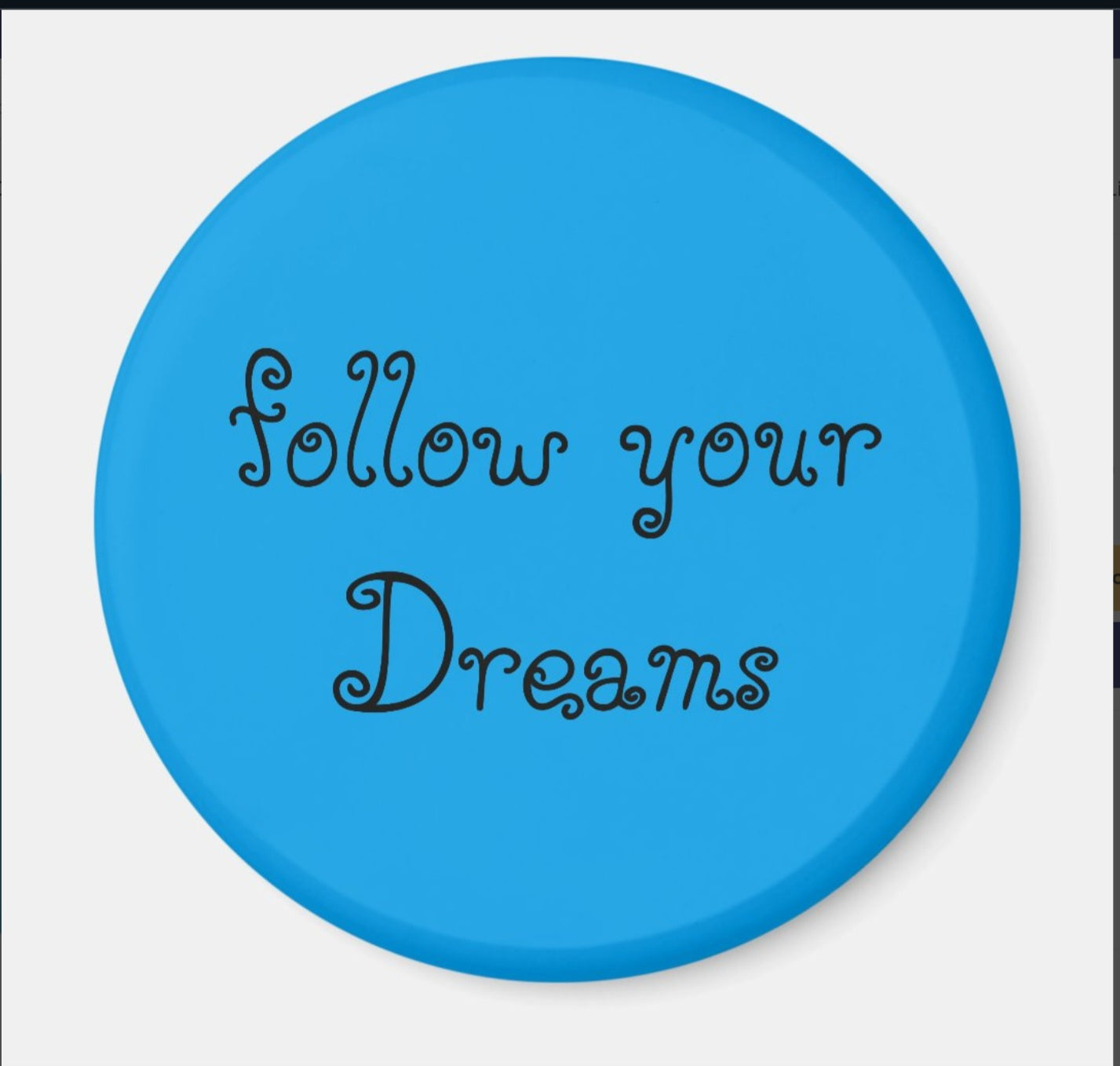 Fridge Magnet Follow Your Dreams-Blue