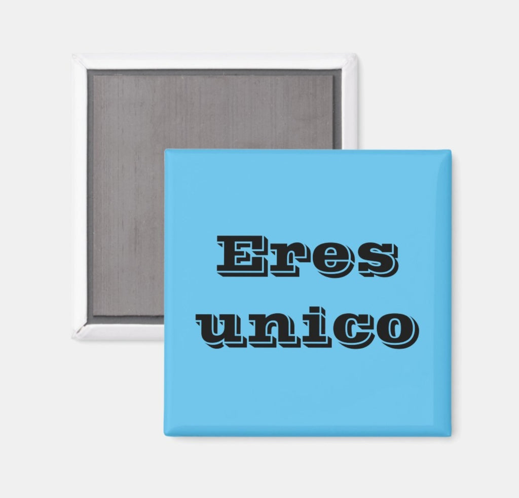 Fridge Magnet Eres Unico-Blue