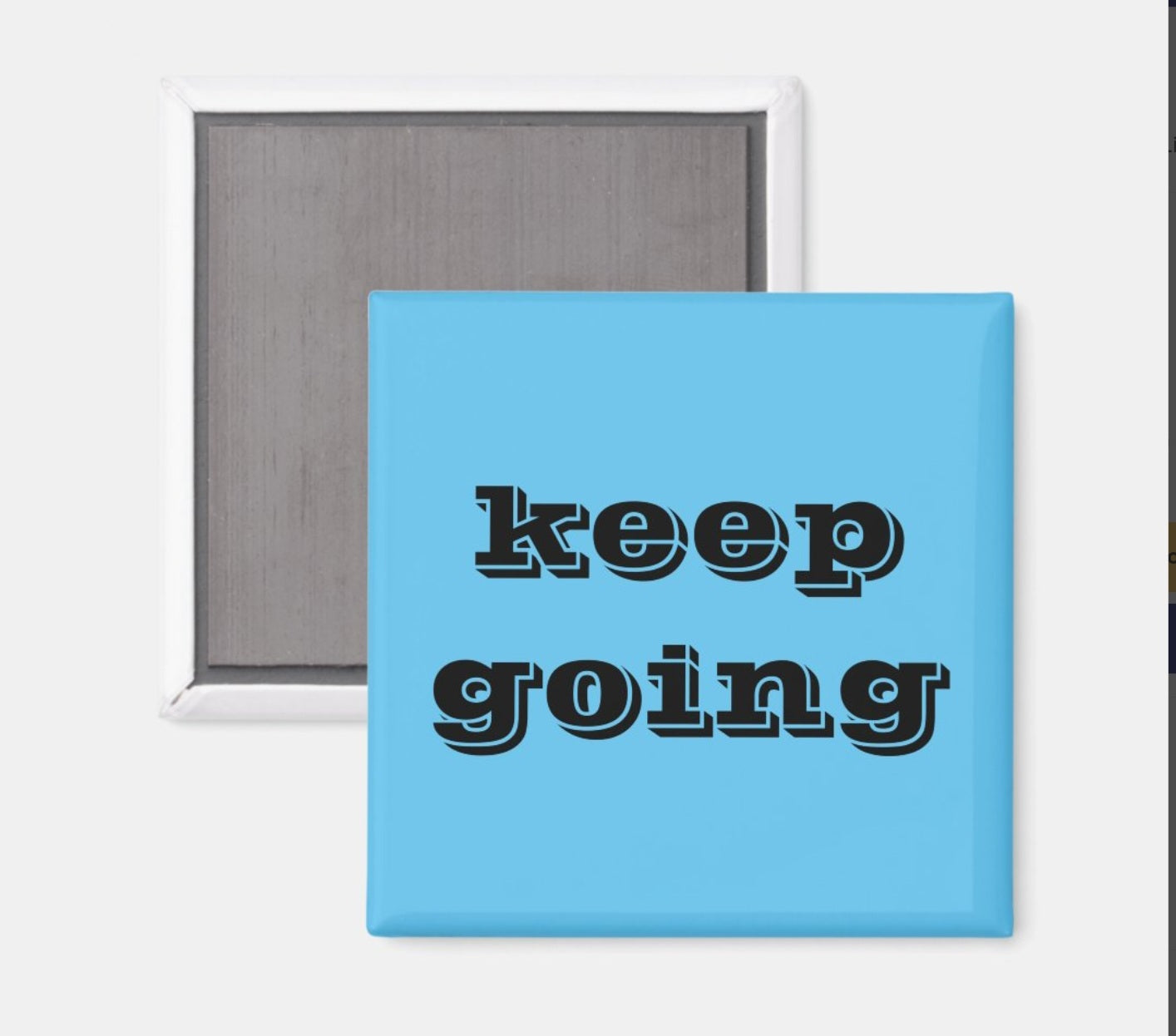Fridge Magnet Keep Going-Blue