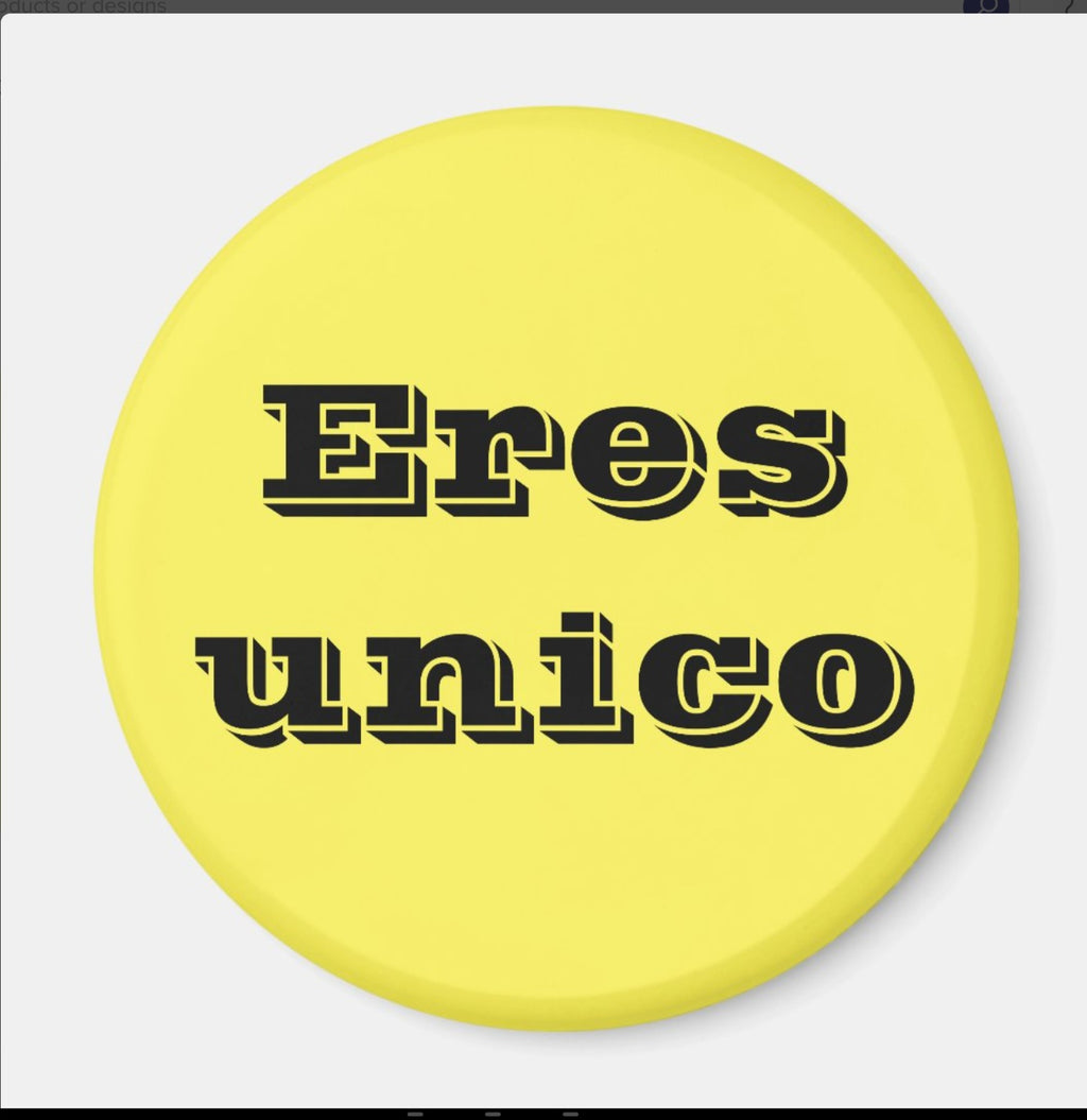 Fridge Magnet Eres Unico-Yellow